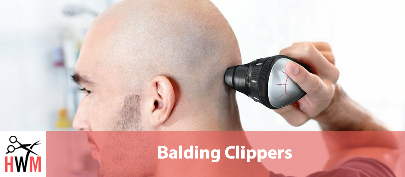 clippers for shaving head bald