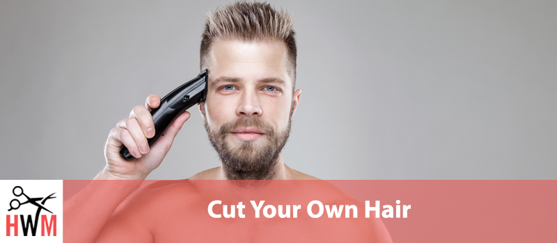 cut own hair male